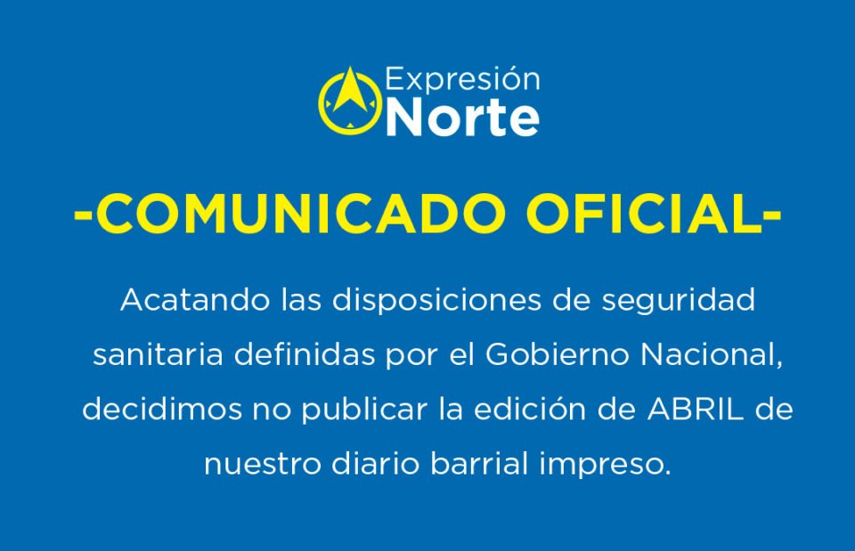 Comunicado oficial de EXPRESIÓN NORTE