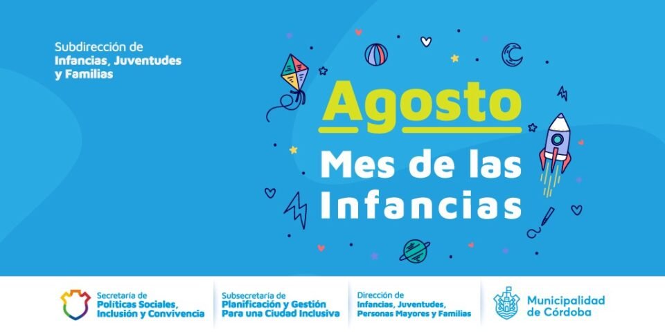 La Municipalidad de Córdoba celebra el Mes de las Infancias con diversas propuestas