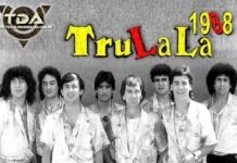 Trulalá celebra 36 años de vida y “tunga tunga”