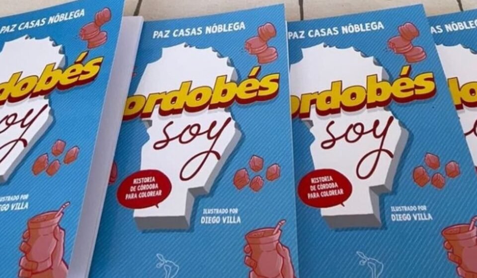 Se presentó “Cordobés soy”, el libro para niños sobre la historia de Córdoba