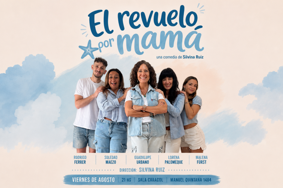 “El revuelo por mamá”: una comedia que ríe de frente a la vejez y los lazos familiares